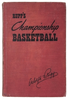 Adolph Rupp Signed "Rupps Championship Basketball" Hardcover Book (JSA)
